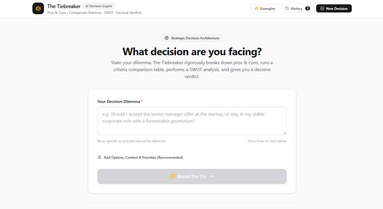 The Tiebreaker start screen, asking what decision you are facing